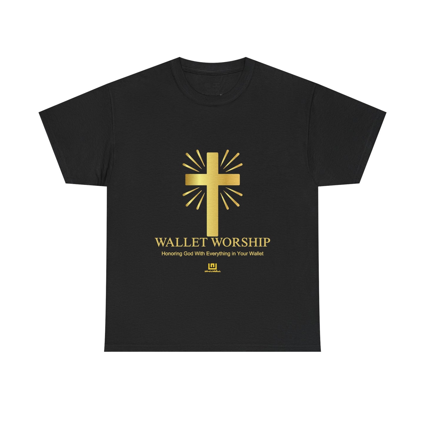 Wallet Worship T‑Shirt — Gold Cross Christian Faith Tee