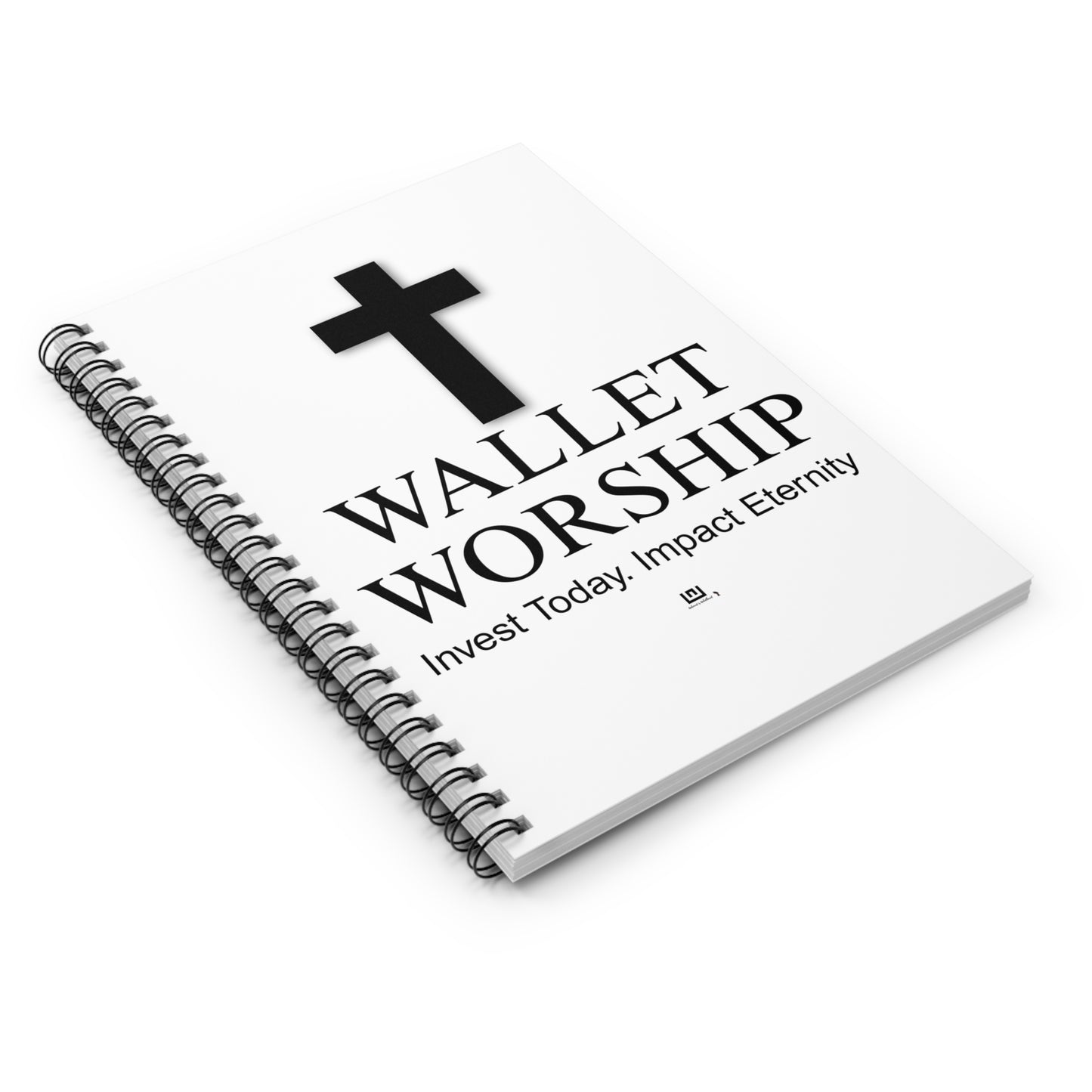 Wallet Worship Spiral Notebook — Christian Journal: "Invest Today, Impact Eternity"