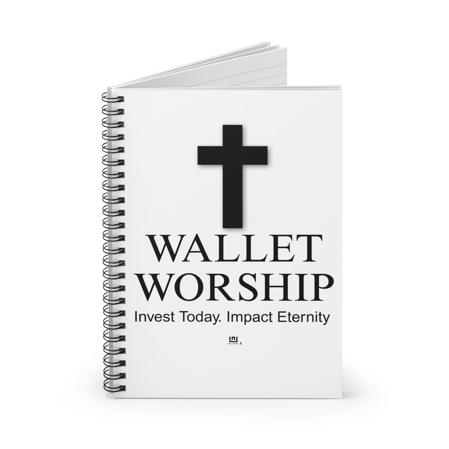 Wallet Worship Spiral Notebook — Christian Journal: "Invest Today, Impact Eternity"