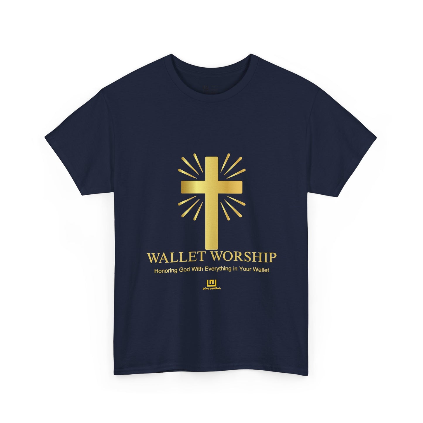 Wallet Worship T‑Shirt — Gold Cross Christian Faith Tee