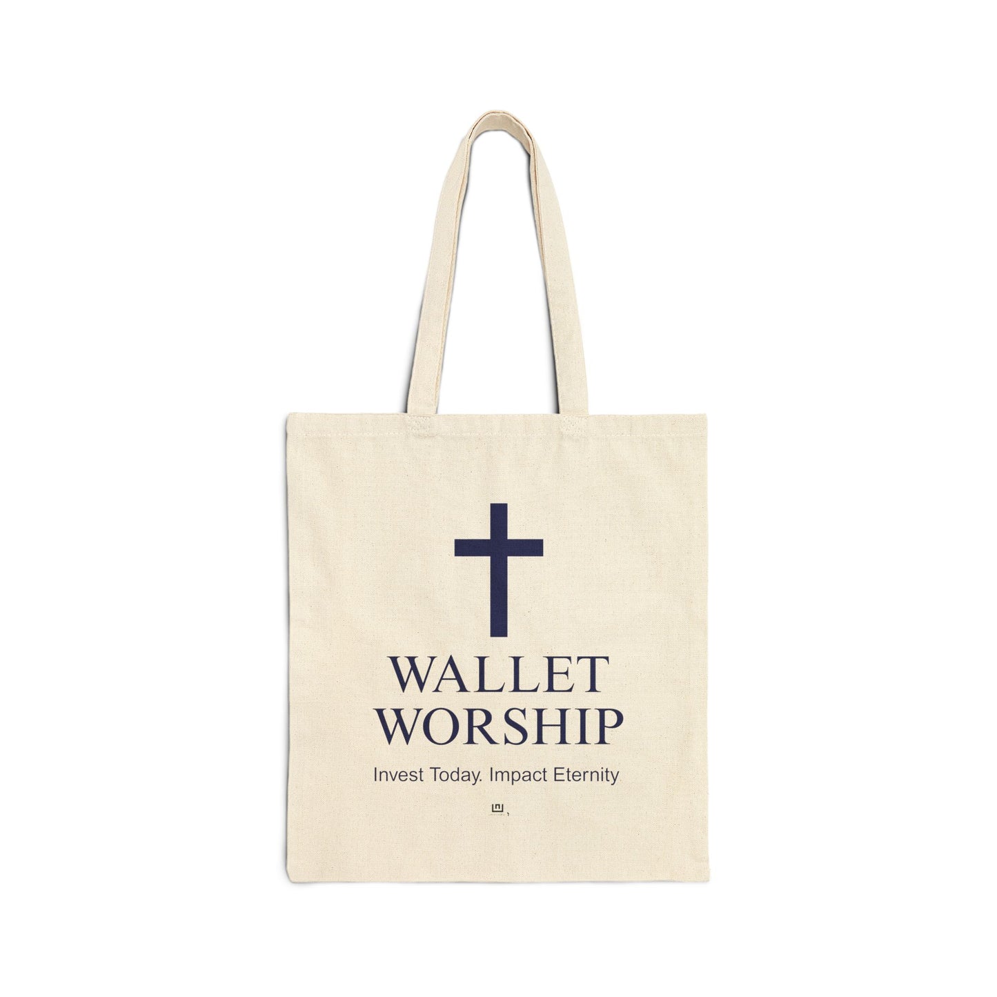 Tote Bag — "Wallet Worship" Christian Canvas Tote (Invest Today, Impact Eternity)