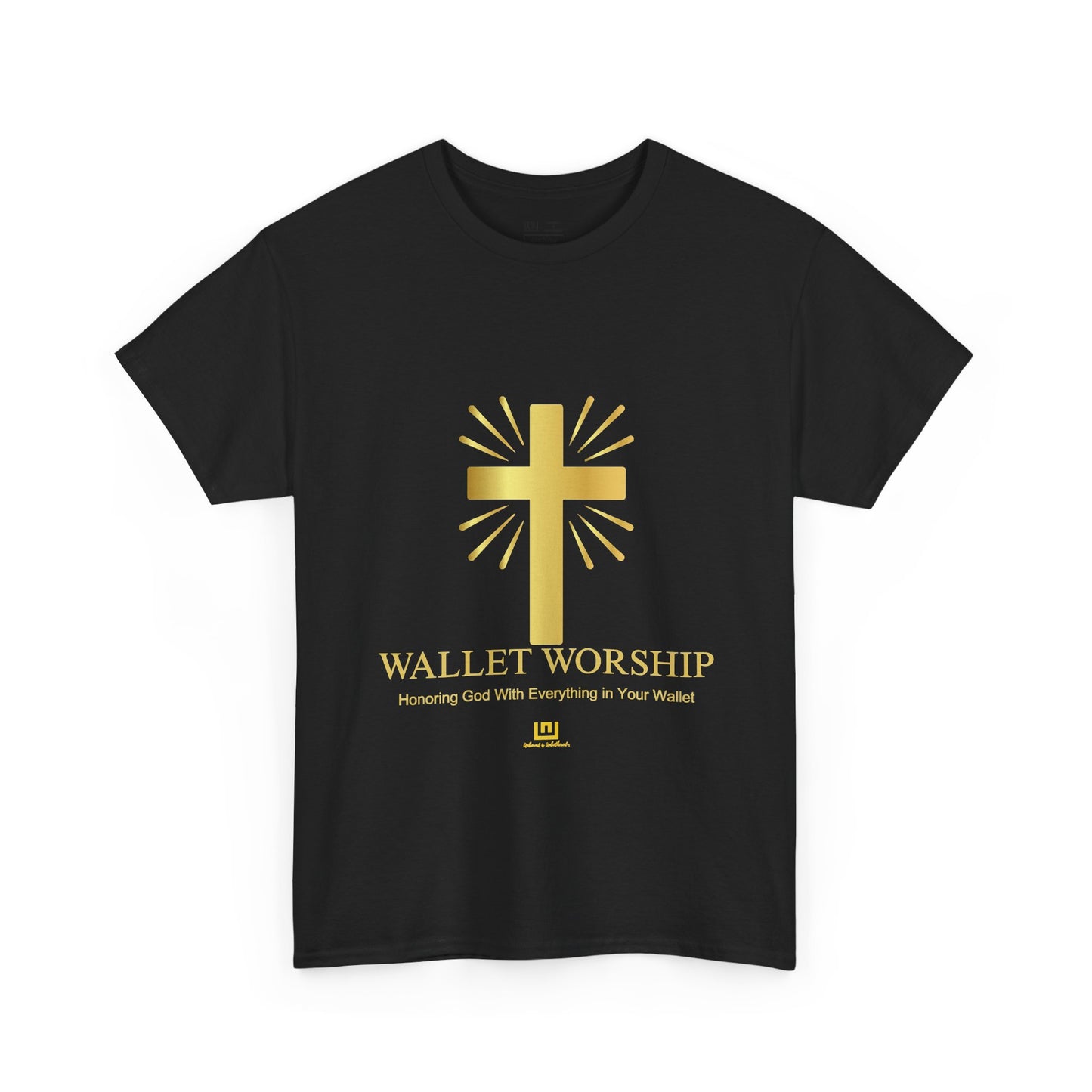 Wallet Worship T‑Shirt — Gold Cross Christian Faith Tee